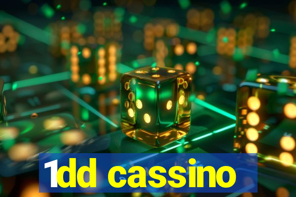 1dd cassino